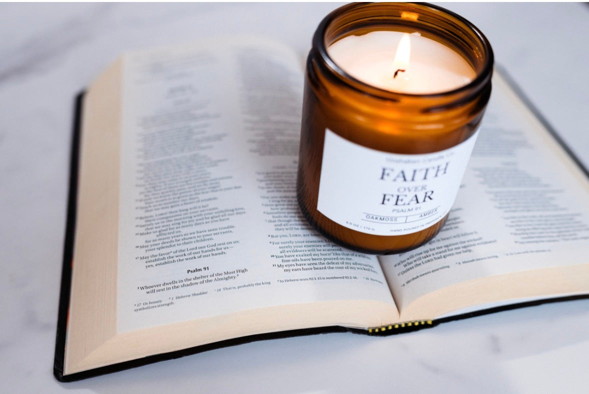 Faith Over Fear Candle | Inspirational Soy Blend Candle | Psalm 91 Inspired | Oakmoss & Amber
